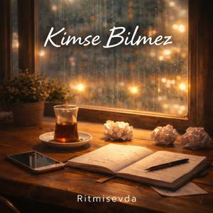 Kimse Bilmez