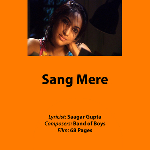 Sang Mere (From "68 Pages")