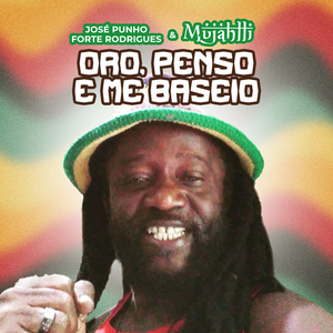 Oro, Penso e Me Baseio