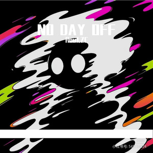 NO DAY OFF