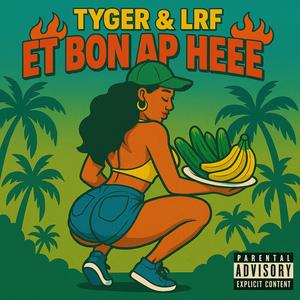 ET BON AP HÉÉÉ (feat. LRF)