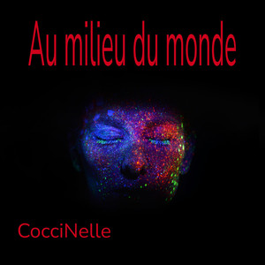 Au milieu du monde