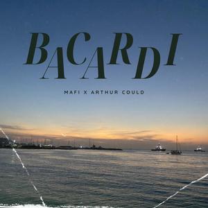 BACARDÍ (feat. Arthur Could)