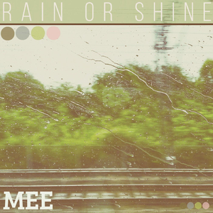 Rain or Shine
