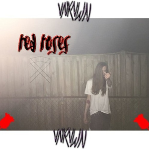RED ROSES (prod. BLURRD x GUCCIWITCH)