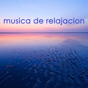 Musica de Relajacion (Sonidos de la Naturaleza)