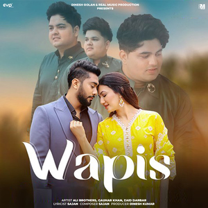 Wapis (feat. Gauahar Khan & Zaid Darbar)