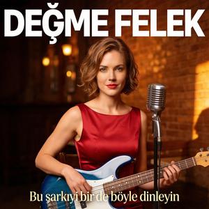 Değme Felek