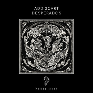 Desperados (Original Mix)