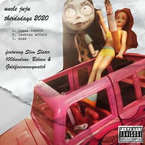 Loyal Royals (feat. Slim Slater & GOLDFACEMONEYWATCH)