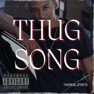 Thug Song