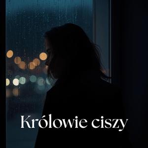 Królowie ciszy