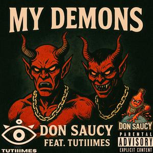 My Demons (feat. TUTIIIMES)