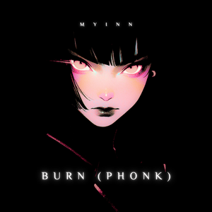 Burn (Phonk)
