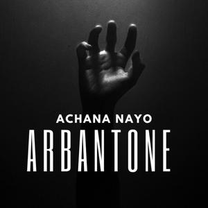Achana Nayo Arbantone