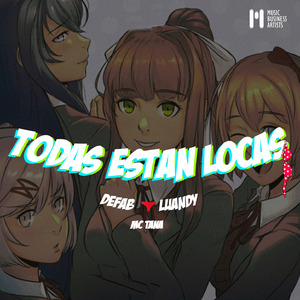 Todas Están Locas