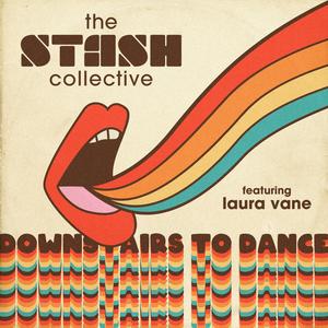 Downstairs To Dance (feat. Laura Vane)