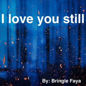 I Love You Still
