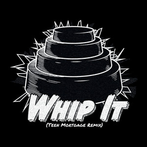 Whip It (Remix)