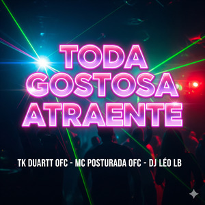 Toda Gostosa Atraente