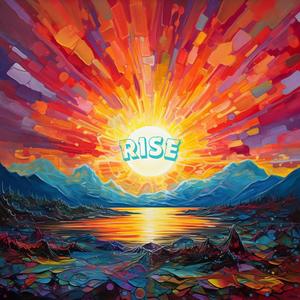 Rise