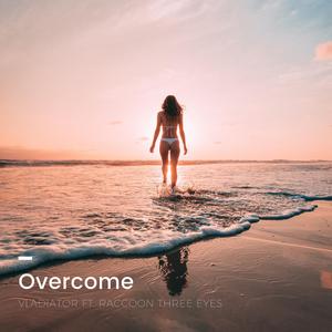 Overcome (feat. Raccoon Three Eyes)