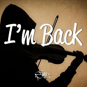 I'm Back