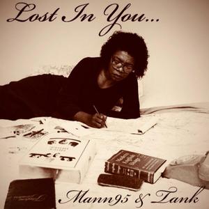 Lost In You (feat. Tank)