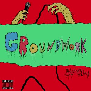 Make It Work (Groundwork) (feat. A.d.v.i.s.s.)