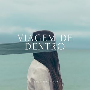 Viagem de Dentro