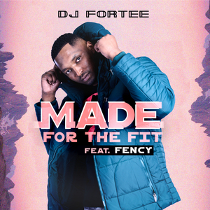 Made For The Fit (Radio Edit)