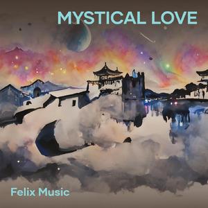 Mystical Love