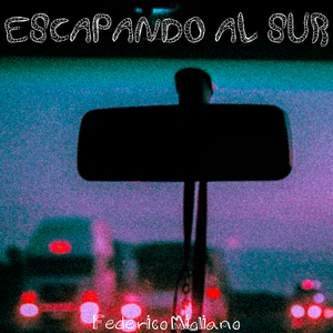 Escapando al Sur