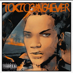 ToxicGang4Ever