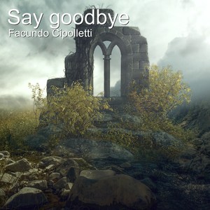 Say Goodbye
