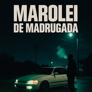Marolei de Madrugada (Slowed)