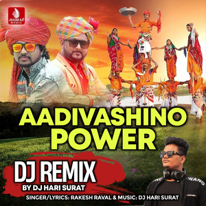 Aadivashino Power (Dj Remix)