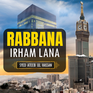 Rabbana Irham lana