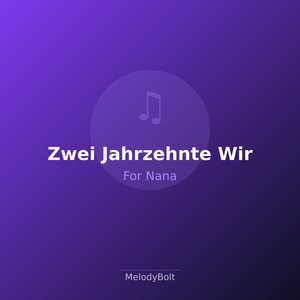 Zwei Jahrzehnte Wir