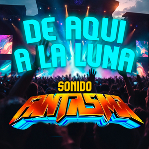 De Aqui a la Luna