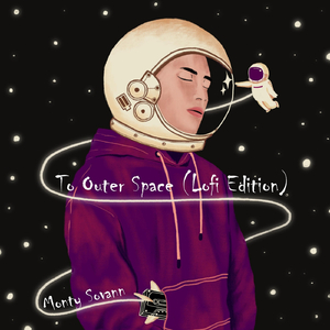 To Outer Space (Lofi Edition)