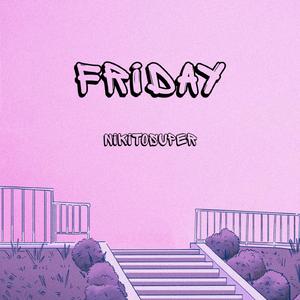 FRIDAY