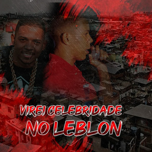 Virei Celebridade no Leblon