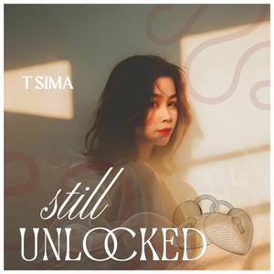 STILL UNLOCKED
