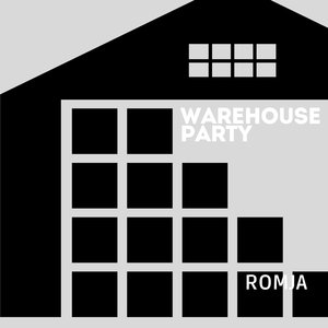 Warehouse Party