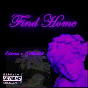Find Home (feat. gothurted)