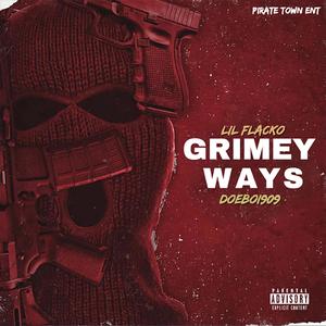 GRIMEY WAYS (feat. DOEBOI909)