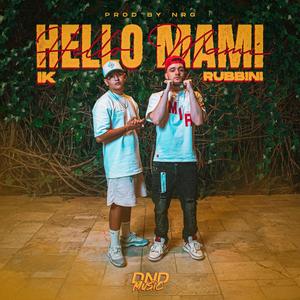 Hello Mami