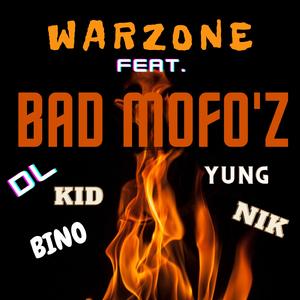 WarZone (feat. Bad Mofoz)