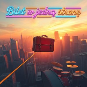 Bilet w jedną stronę